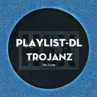 TroJanz Playlist DL Profile