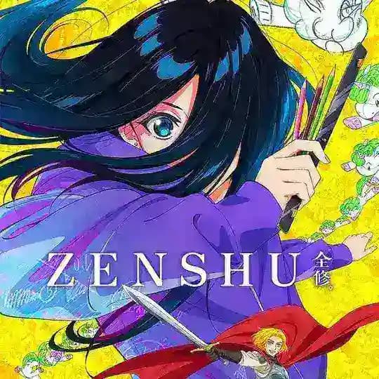 Zenshu Anime Series Profile