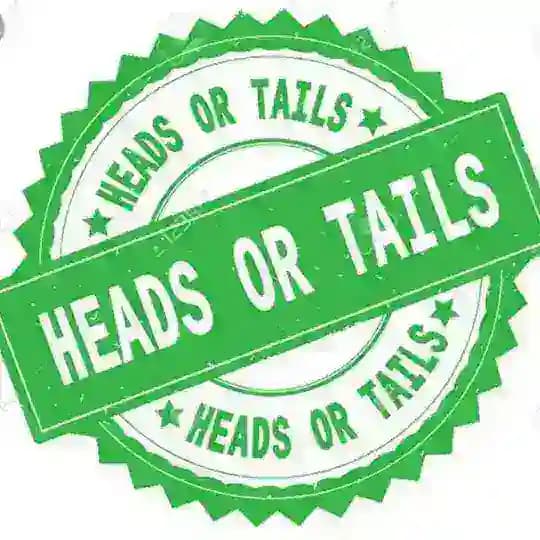 🔥HEADS OR TAILS🔥 Profile