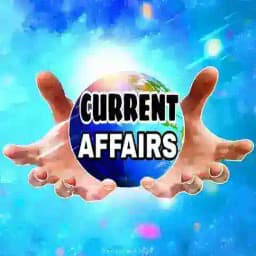 Current Affairs / Quiz /Newspapers Profile