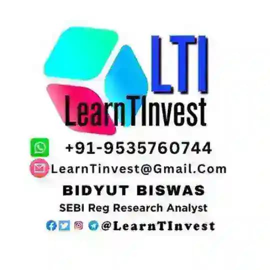 @LearnTInvest ™ Learn To Invest - LTI ©️ BIDYUT BISWAS / SEBI Reg RA Profile