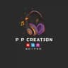 P P Creation || official status