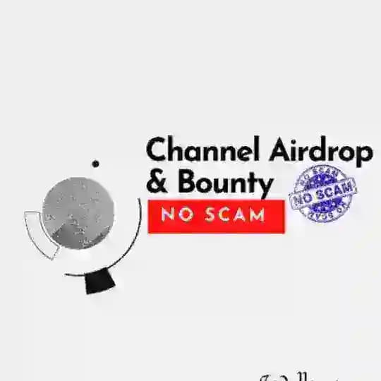 Channel Airdrop & Bounty NoScam Profile