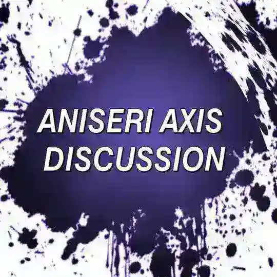 AniSeri Axis Discussion Profile