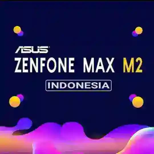 Asus Max M2 | X01AD | INDONESIA Profile