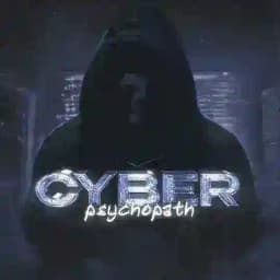 Cyber psychopath Profile