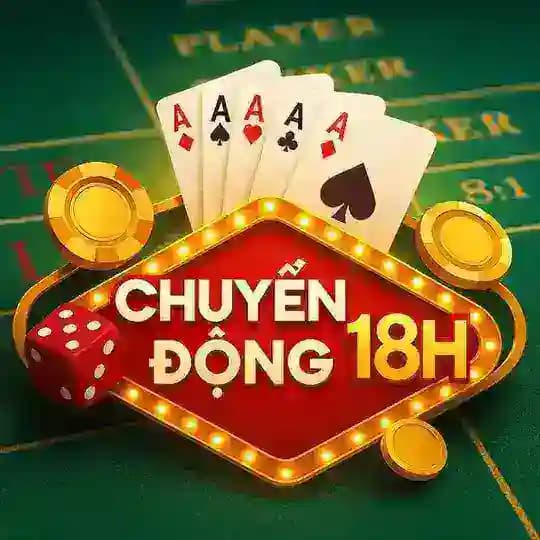 CHUYỂN ĐỘNG 18H (26-05-2024) Profile