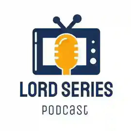 Lord Series & Cine Podcast (Oyentes) Profile
