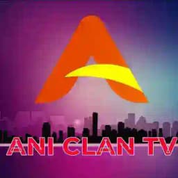 ANI✨CLAN...TV CHAT Profile