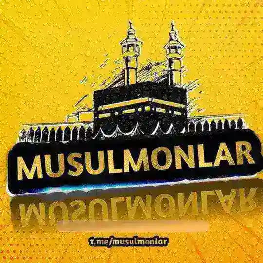 🕋MUSULMONLAR🕋 Profile